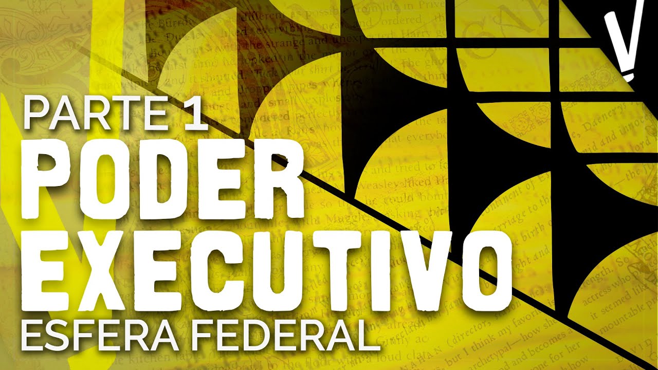 Como funciona o Poder Executivo? - Presidente e Ministros