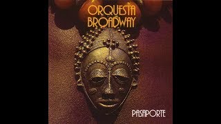ORQUESTA BROADWAY -  ISLA DEL ENCANTO
