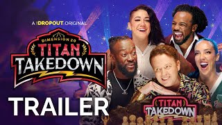 Dimension 20: Titan Takedown Trailer