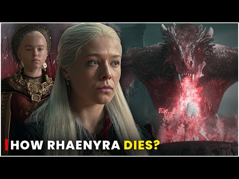 House of the Dragon: How Rhaenyra Targaryen﻿ Really Dies?