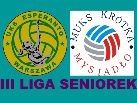III Liga Seniorek: UKS Esperanto - MUKS Krótka Mysiadło
