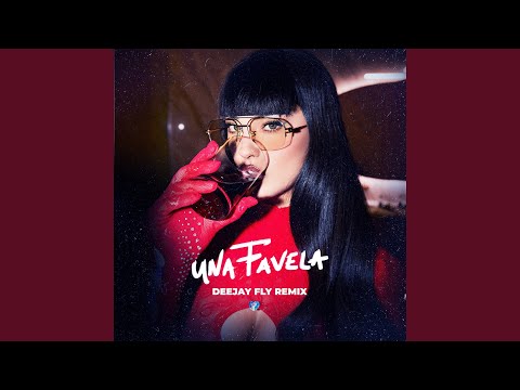 Una Favela (Deejay Fly Remix)