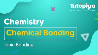 Ionic Bonding