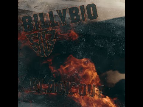 BillyBio - Black Out - (2022) // Official Music Video