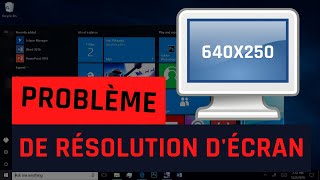 Comment résoudre le problème de résolution d&#39;écran sous Windows 10