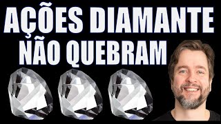 COMO IDENTIFICAR AS "ACOES DIAMANTE" - AÇÕES DE EMPRESA SOLIDAS E À PROVA DE QUEBRAS [NOVO]