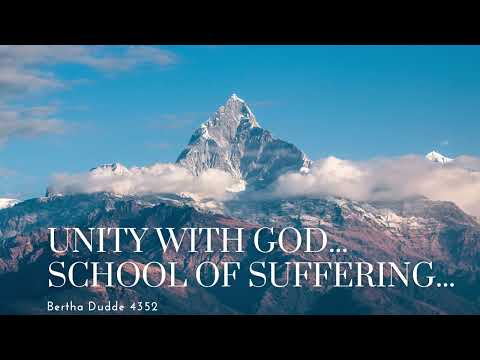 Unity with God...School of Suffering... (BD 4352)