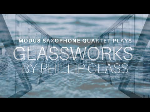 MODUS Saxophone Quartet plays Glassworks