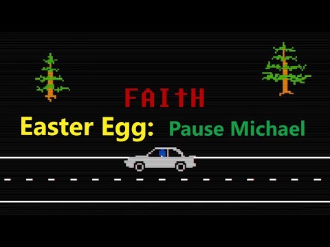 Faith Easter Eggs - Pausing the game whilst Michael is on-screen O_o