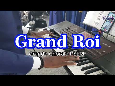 Grand Roi 