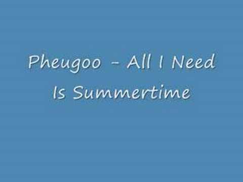 Pheugoo - All I Need Is Summertime