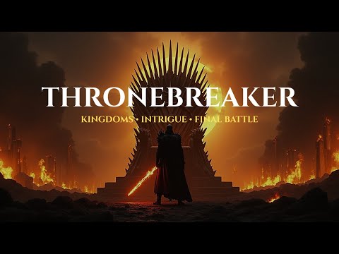 Epic Dark Fantasy Battle Music – Episode I: Thronebreaker [Heroic War Choir & Drums]