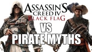 Assassin's Creed 4: Black Flag and 7 Dumb Pirate Myths You Won't Find In It