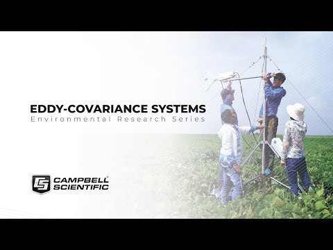 Considerations for Your Campbell Scientific Eddy-Covariance System: A Webinar