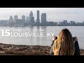 15 Things to do in Louisville, Kentucky