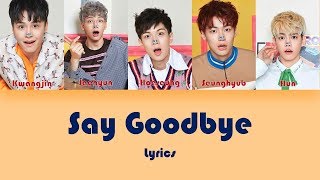 N.FLYING (엔플아잉) SAY GOODBYE (짠해) Lyrics (Han/Rom)