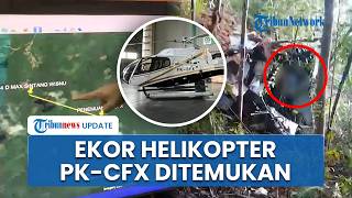 Basarnas Temukan Ekor Helikopter PK-CFX yang Jatuh di Sekadau Kalbar, 3 Km dari Titik Hilang