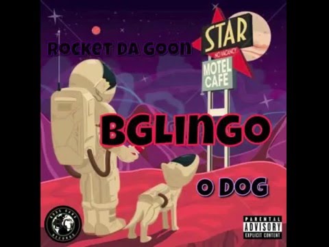 Rocket Da Goon feat. O Dog - BGLingo (Prod. by Chucky Beatz)