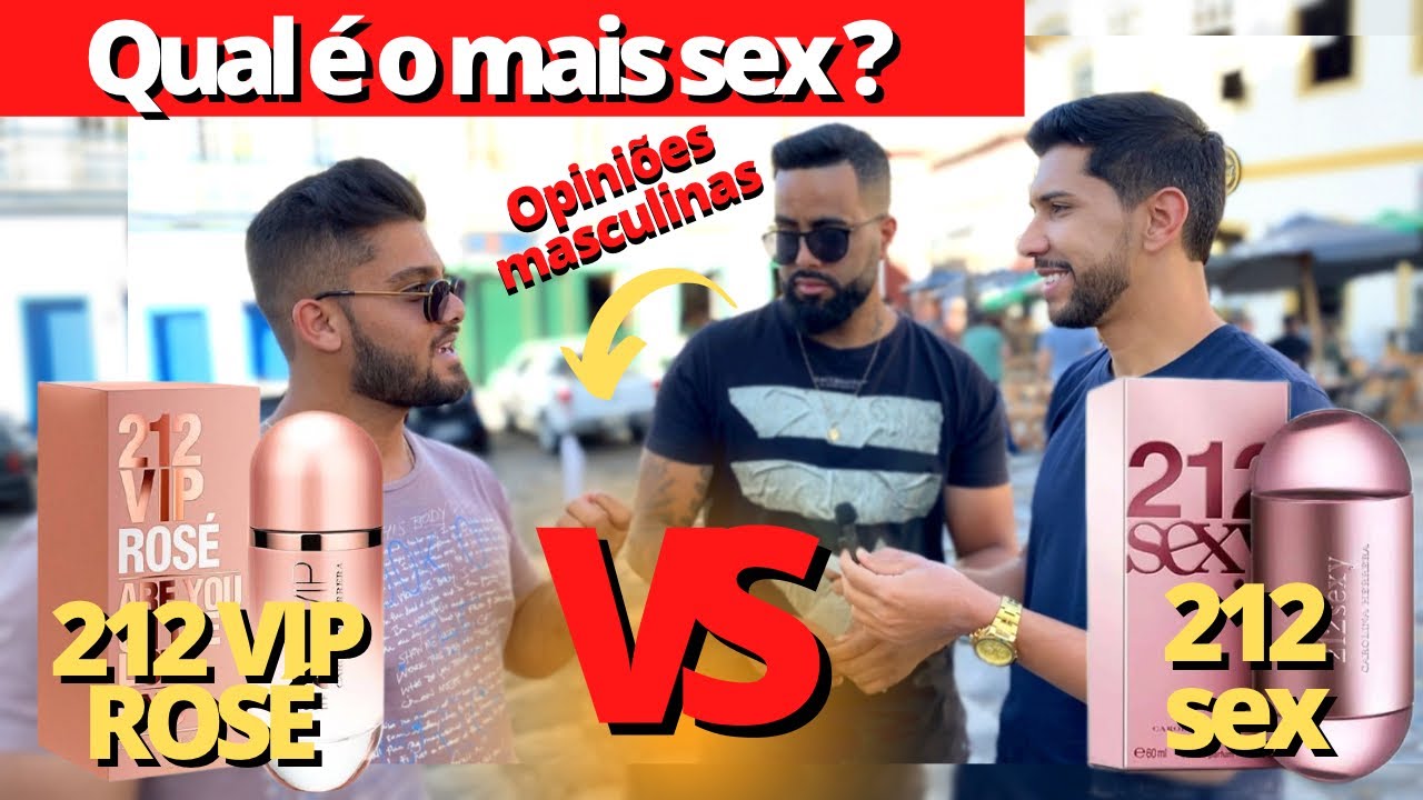 212 VIP ROSÉ VS 212 SEX ( Qual perfume é o mais sex para os homens )