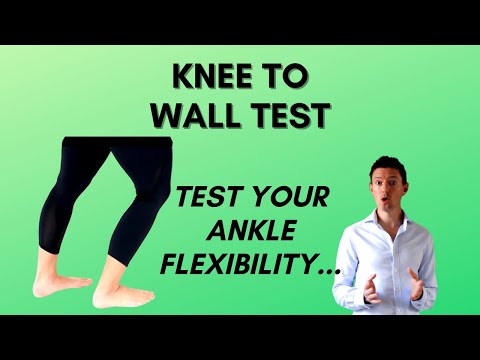 Knee to Wall - Test Your Ankle Flexibility