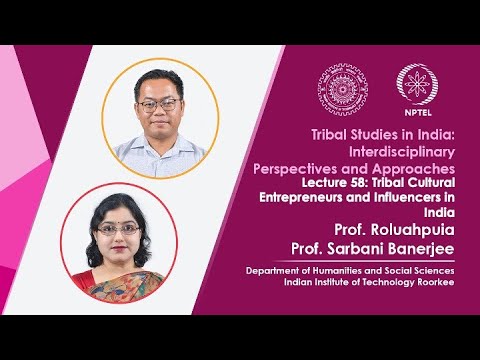 Lecture 55 Case Studies on Tribal Social and Environmental Movements