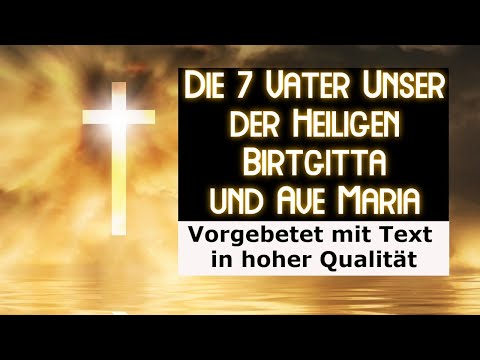 7 Vater Unser hl Birgitta von Schweden
