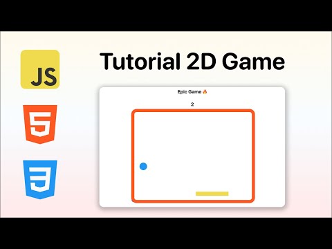 Creating a 2D game just with JavaScript