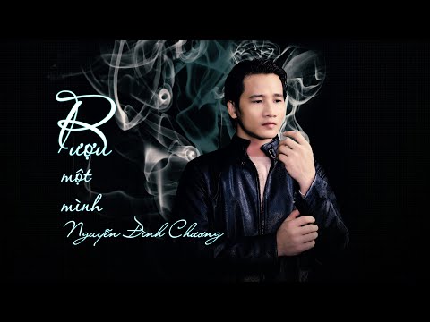 Rượu một mình Sheet - Nguyễn Đình Chương