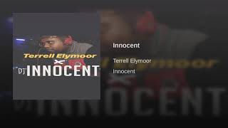 Terrell Elymoor - Innocent ( SONS_ OFFICIEL )
