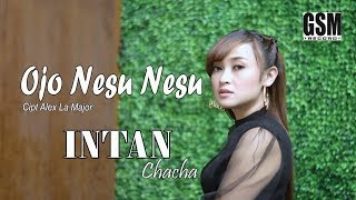 Download lagu Dj-Kentrung Ojo Nesu Nesu - Intan Chacha I mp3 Download lagu Dj-Kentrung Ojo Nesu Nesu - Intan Chacha I mp3