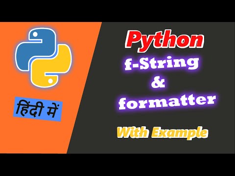 Python F String And Formatter Method Hindi Python Beginner Tutorial In Hindi Code Myth