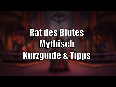 Schloss Nathria: Rat des Blutes Mythisch - Kill & Kurzguide [World of Warcraft: Shadowlands]