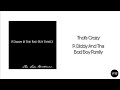 P. Diddy And The Bad Boy Family - That's Crazy (Clean Version)