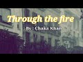 Through the fire by Chaka Khan Lyrics (HQ)