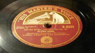 Flying Home - Lionel Hampton And His Orchestra (His Master's Voice)
