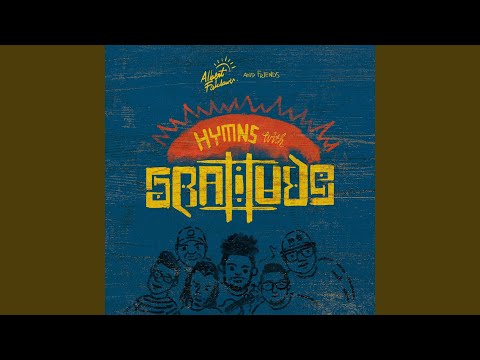 Hymns With Thankful Medley