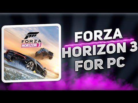 How to Install Forza Horizon 3 For PC | EASY TUTORIAL 2025