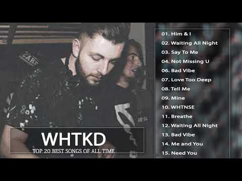 WHTKD Say to Me 2021 - WHTKD Say to Me Die besten Songs -WHTKD Say to Me Musik Full Album 2021 20
