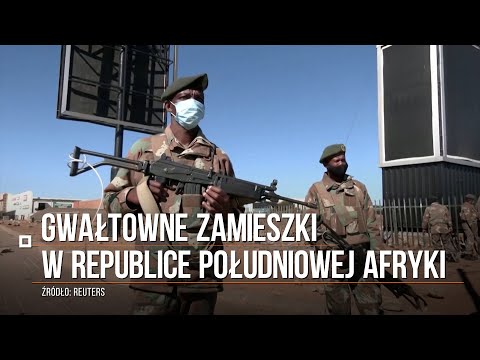 RPA. Gwałtowne zamieszki po aresztowaniu byłego prezydenta Jacoba Zumy