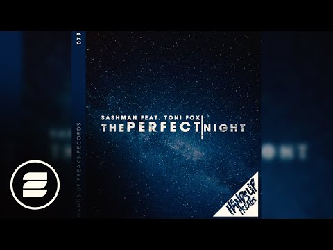 SashMan feat. Toni Fox - The Perfect Night