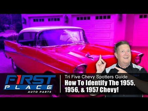Tri Five Chevy Spotters Guide | How to Identify a 1955, 1956 & 1957 Chevy