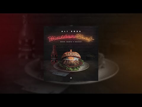 Ali Sosa - MasterChef (prod. Bartz x Docent)