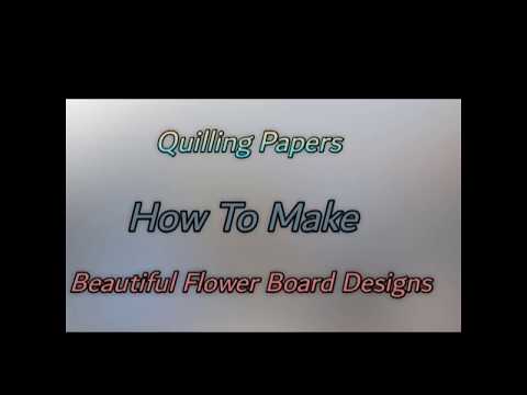 #DIY #NazreenHandyArt #Flowers Quilling Papers|| How To Make Flower Board Ideas