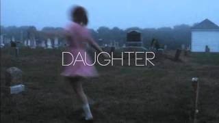 Daughter - New Ways (Español)