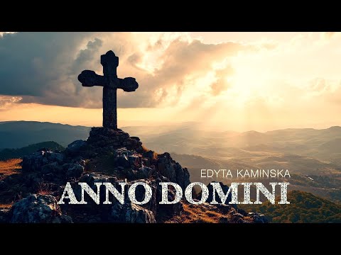 💖 Edyta Kaminska - Anno Domini (Official video) | www.novalis.it