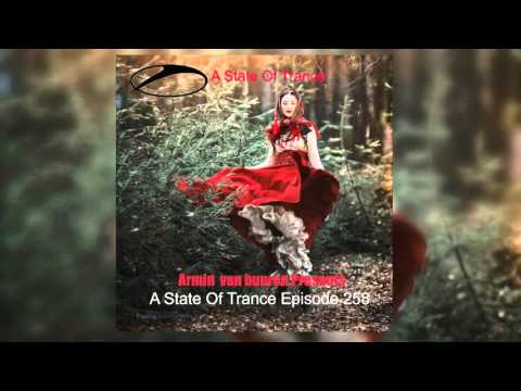 Armin van Buuren  - A State Of Trance Episode 258