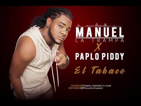 PABLO PIDDY X QUISQUEYANO_EL TABACO