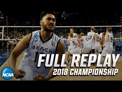 Long Beach State vs. UCLA: 2018 NCAA men's volleyball national championship | FULL REPLAY
