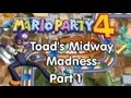 Mario Party 4 Toad S Midway Madness Part 1