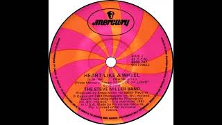 Steve Miller Band - Heart Like A Wheel